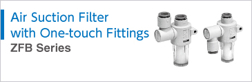Air Suction Filter with One-touch Fittings Series ZFB