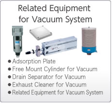 Related Equipment for Vacuum System