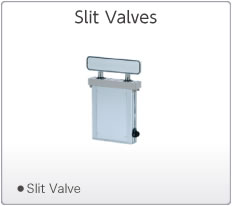 Slit Valves