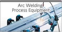 Arc Welding Process Equipment