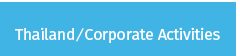 Thailand/corporate activities