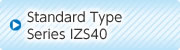 Standard type IZS40Series