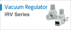 Vacuum Regulator Series IRV