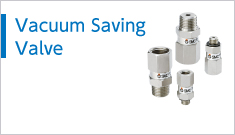 Vacuum Saving Valve