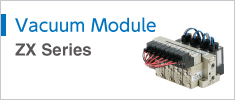 Vacuum Module Series ZX