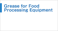 Grease for Food Processing Equipment