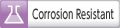 Corrosion Resistant