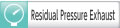 Residual Pressure Exhaust