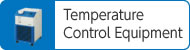 Temperature Control Equipment