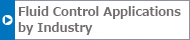 Fluid Control Applications by Industry