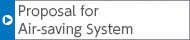 Proposal for Air-saving System