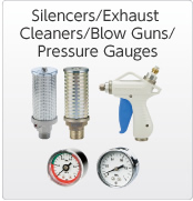 Silencers ⁄ Exhaust Cleaners ⁄ Blow Guns ⁄ Pressure Guns