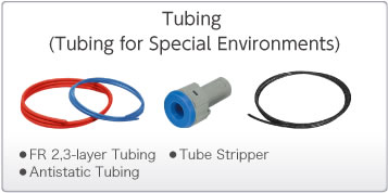 Tubing(Tubing for Special Environments)