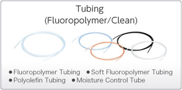 Tubing(Fluoropolymer/Clean)