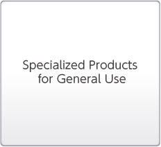 Specialized Products for General Use